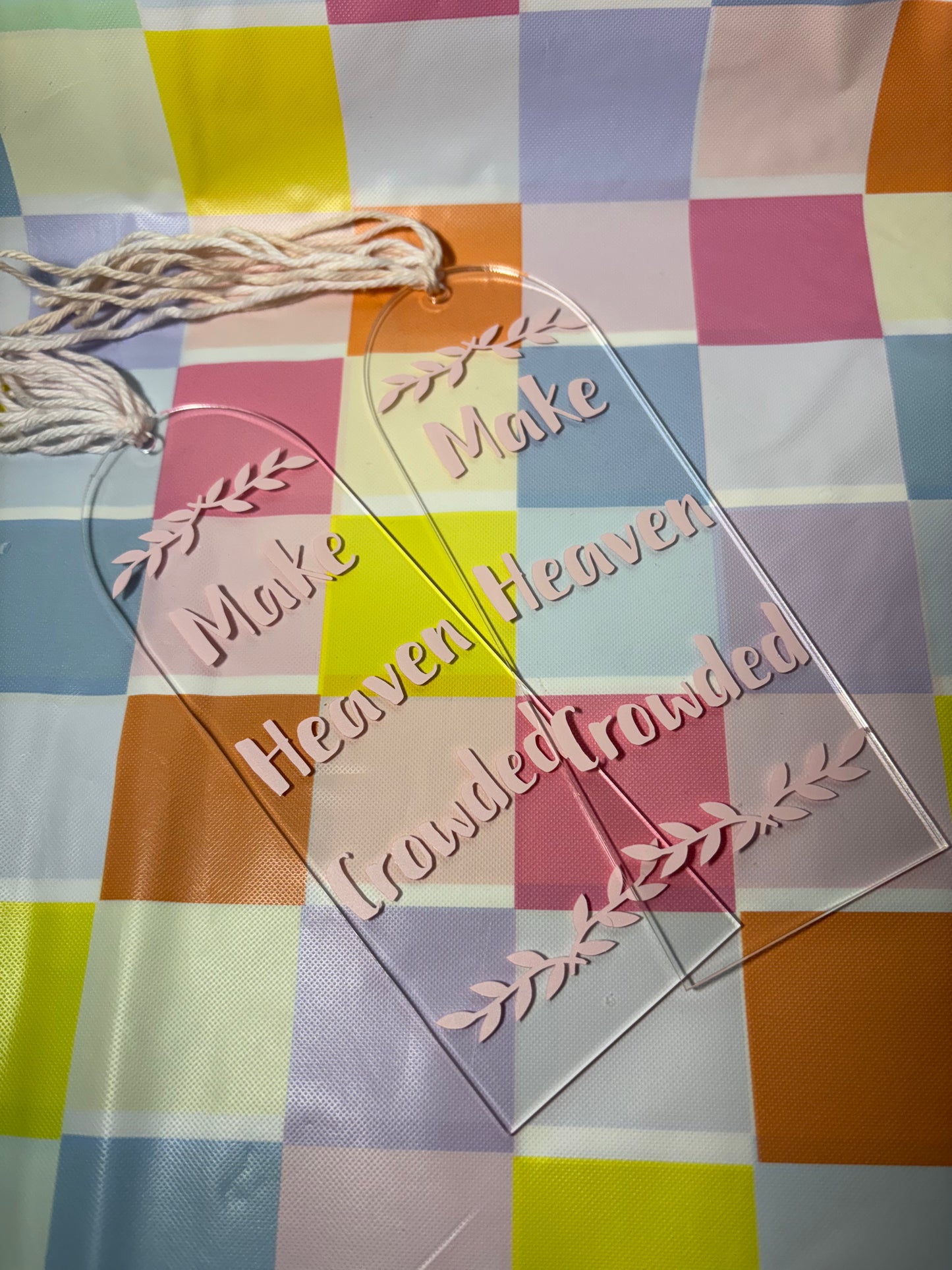Make Heaven Crowded Bookmark