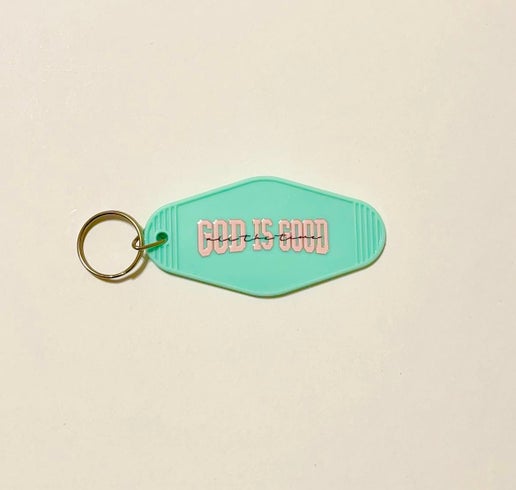 God Is Good All The Time Keychain