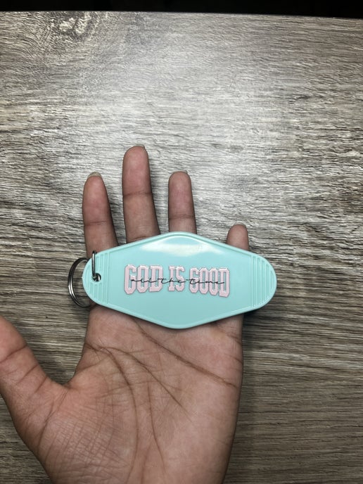God Is Good All The Time Keychain