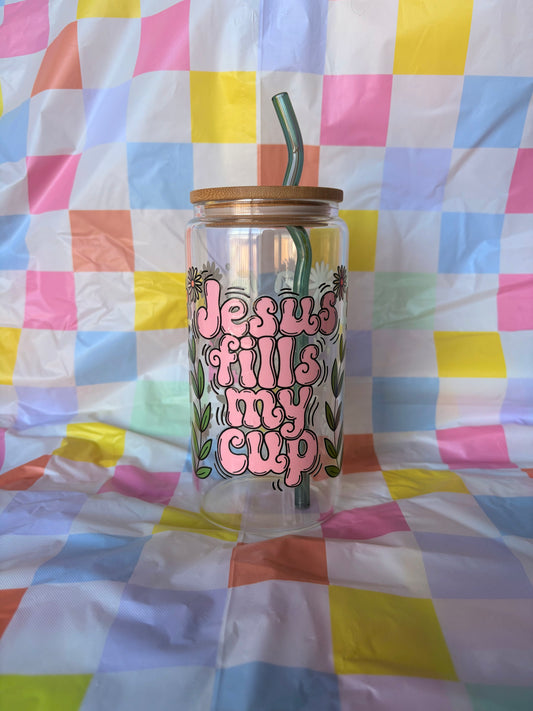 Jesus Fills My Cup - Libbey Cup