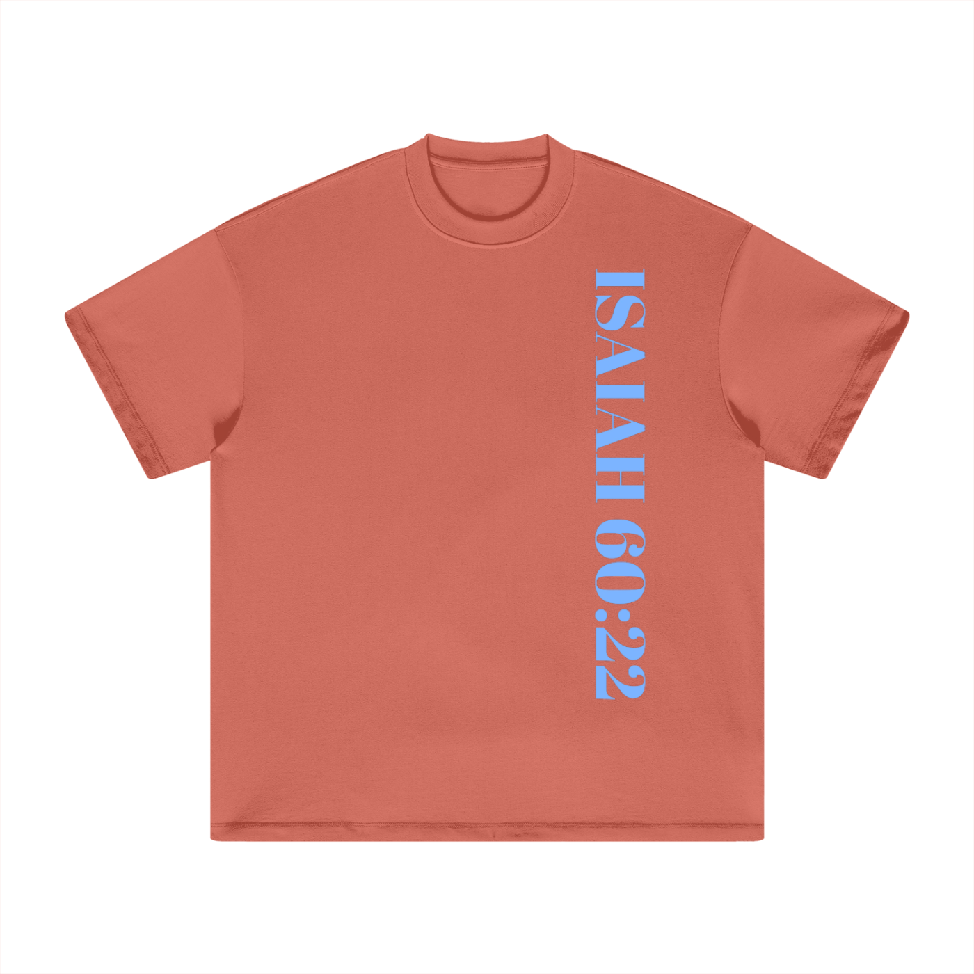 Isaiah 60:22 Unisex Shirt